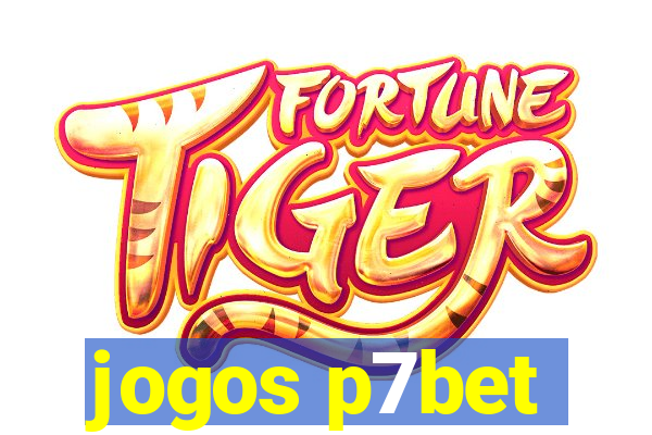 jogos p7bet